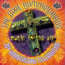 The Dixie Hummingbirds - Music In the Air: All Star Tribute