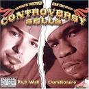 Paul Wall & Chamillionaire - Controversy Sells [Clean]