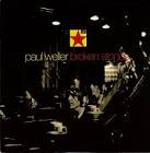 Paul Weller - Broken Stones [US]