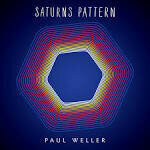Paul Weller - Saturn's Pattern [LP]