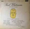 Paul Whiteman - 50th Anniversary