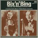 Bix 'N' Bing