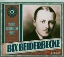 The Bix Beiderbecke Story [Proper]