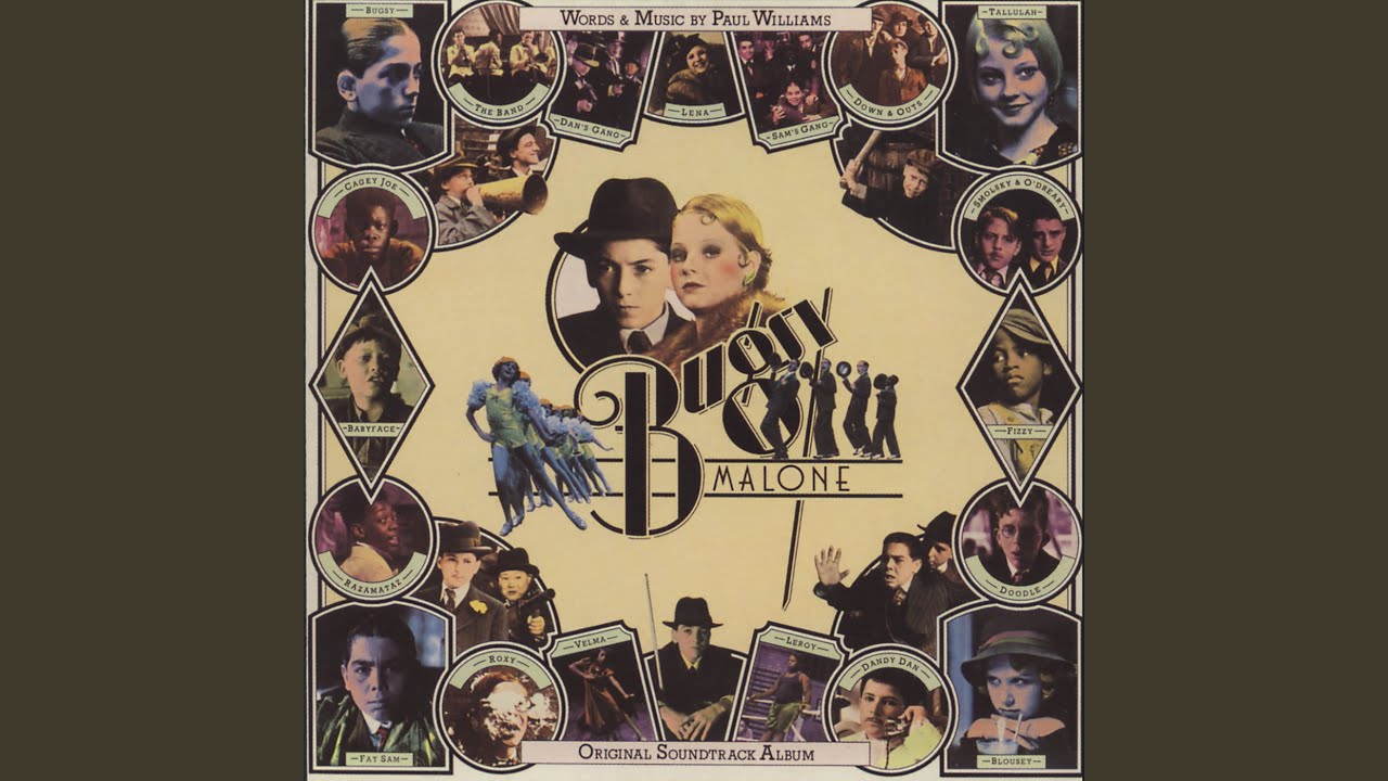 Bugsy Malone - Bugsy Malone