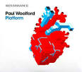Paul Woolford - Renaissance: Platform