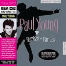 Paul Young - Remixes & Rarities