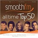 Paul Young - Smooth FM: All Time Top 50, Vol. 3