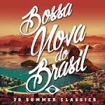 Paula Santoro - Bossa Nova Do Brasil: 20 Hot Summer Classics