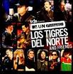 Los Tigres del Norte - MTV Unplugged: Los Tigres del Norte and Friends