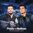 Paulo E Nathan - Paulo E Nathan Ao Vivo [Ep 3]