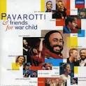 Pavarotti & Friends for War Child