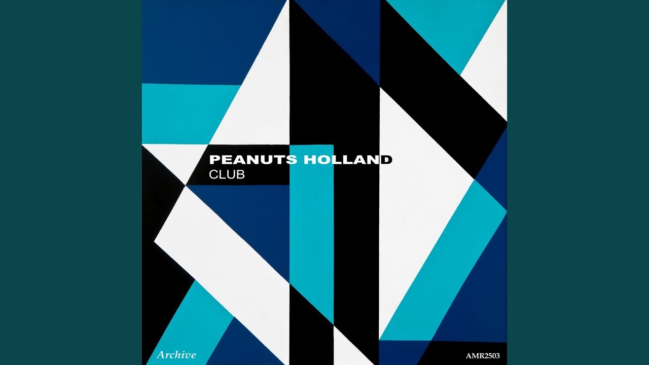 Peanuts Holland - That's My Desire