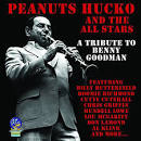 Peanuts Hucko & His All Stars - A Tribute to Benny Goodman