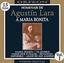Homenaje de Agustín Lara a Maria Bonita, Vol. 1