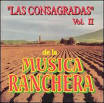 Jorge Negrete - Las Consagradas De La Musica Ranchera, Vol. 2