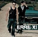 Luny Tunes Presents: Erre XI