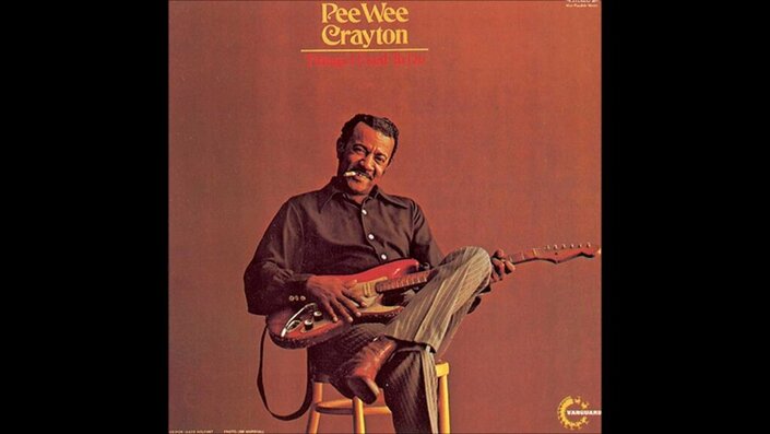 Pee Wee Crayton - Let the Good Times Roll