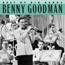 Benny Goodman & His Orchestra - The Best of the Big Bands [1990 Sony]