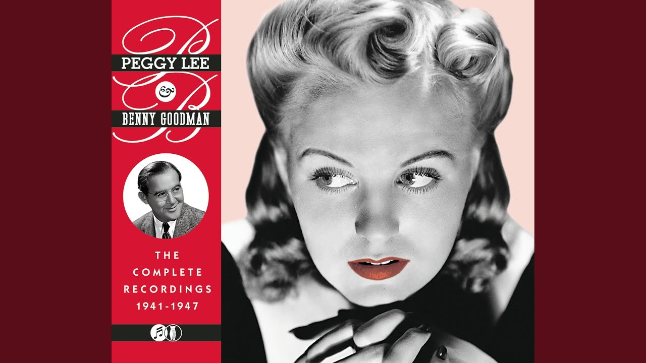 Peggy Lee and Benny Goodman & His Septet-Sextet - On the Sunny Side of the Street