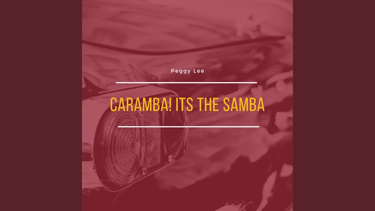 Caramba It's the Samba
