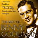 Benny Goodman & His Orchestra - Best of Benny Goodman [First Choice]