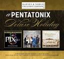 Jennifer Hudson - Pentatonix Deluxe Holiday [3 Discs] [B&N Exclusive Edition]