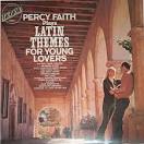 Percy Faith - Latin Themes for Young Lovers