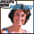 Pere Ubu - Apocalypse Now