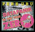 The Electric Eels - Datapanik in the Year Zero [Box]