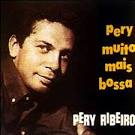 Pery Ribeiro - Pery É Todo Bossa-Pery Muito Mais Bossa