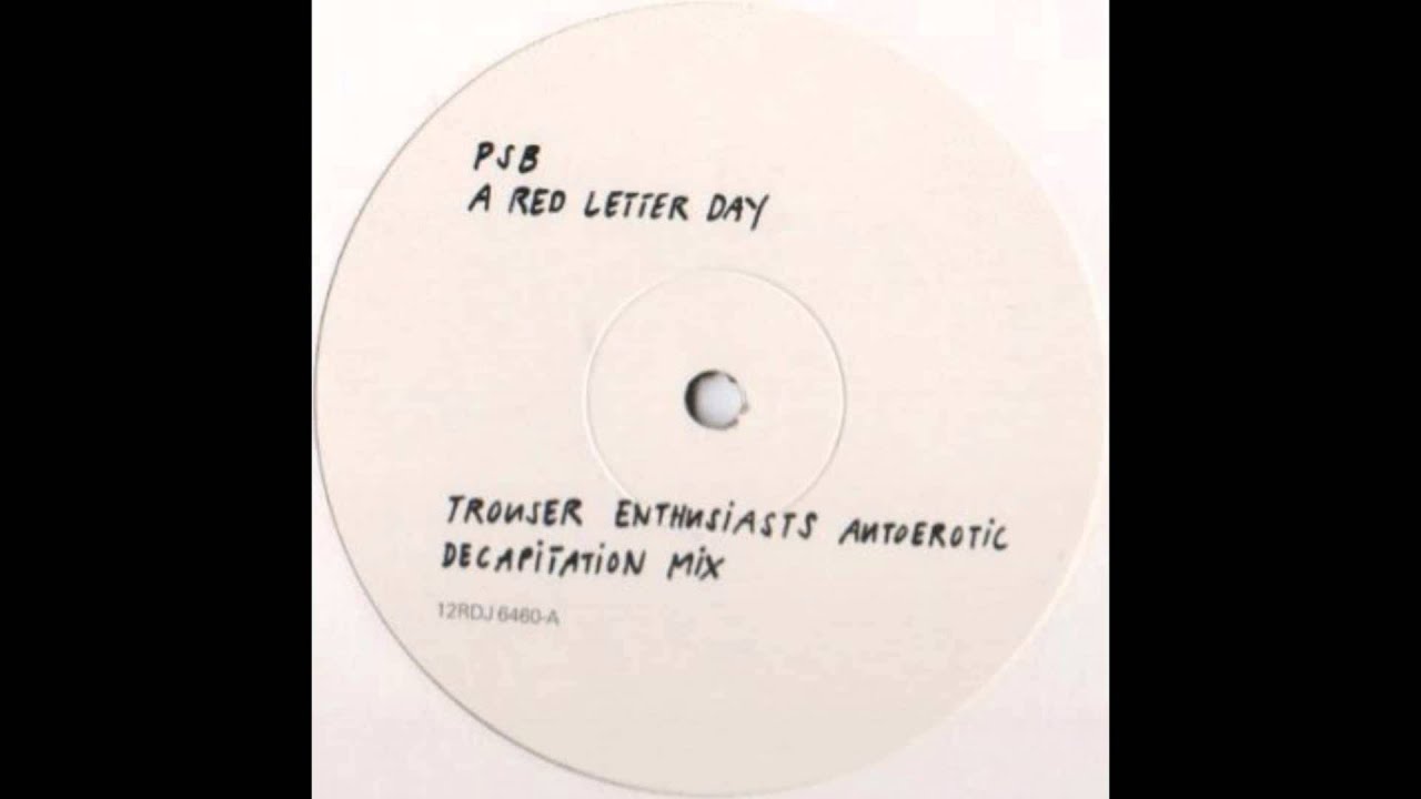 Red Letter Day [Trouser Autoerotic Decapitation Mix]