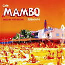 Café Mambo Ibiza: The Album
