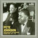 Pete Johnson - Radio Broadcasts Film Soundtracks Alternate Takes (1939-1947)