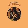 Pete Seeger - Circles & Seasons