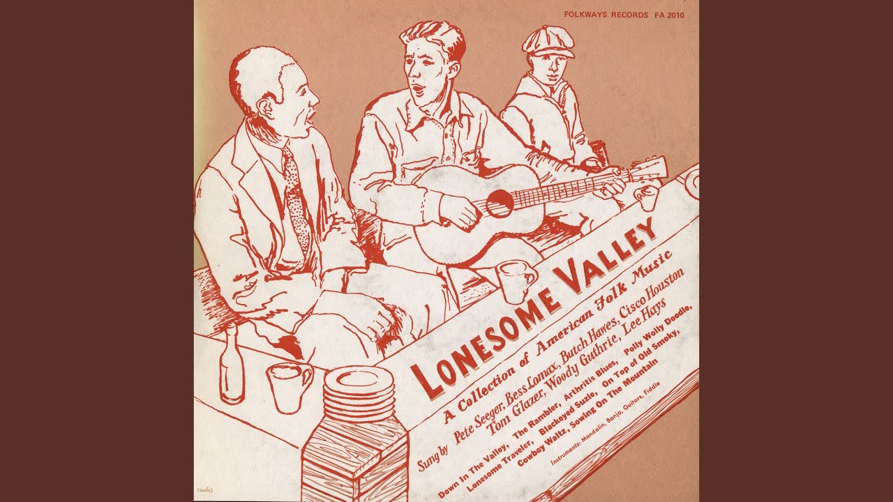 Pete Seeger, Tom Glazer and Bess Lomax Hawes - Down in the Valley