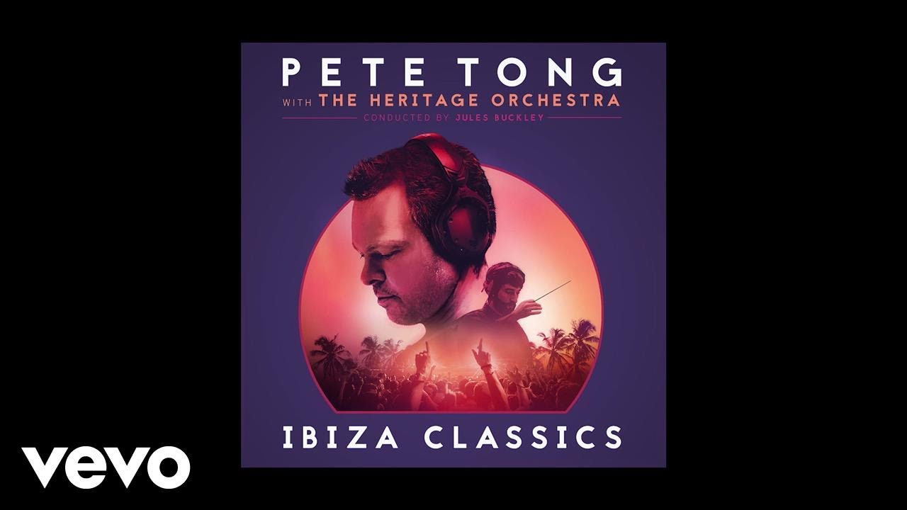 Pete Tong, Becky Hill and Heritage Orchestra - Sing It Back