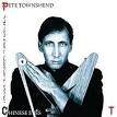 Pete Townshend - All the Best Cowboys Have Chinese Eyes [Bonus Tracks]