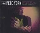 Pete Yorn - Don't Wanna Cry