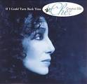 If I Could Turn Back Time: Cher's Greatest Hits [Interscope]