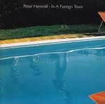 Peter Hammill - In a Foreign Town