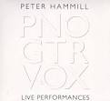 Peter Hammill - PNO GRT VOX: Live Performances