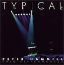 Peter Hammill - Typical