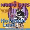 The Mando Boys Live: Holstein Lust