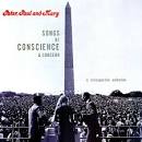Peter, Paul and Mary - Songs of Conscience & Concern
