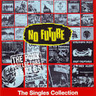 Blitz - No Future Singles Collection