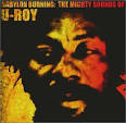 Peter Tosh - Babylon Burning: The Mighty Songs of U-Roy