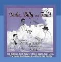 Peter Welker - Duke, Billy and Tadd