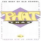 Slave - Phat Trax: The Best of Old School, Vol. 3