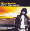 Phil Carmen - My Way: Hits & Rarities