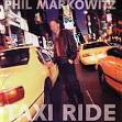 Phil Markowitz - Taxi Ride